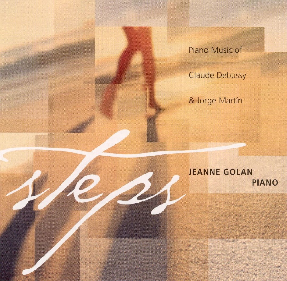 (image for) Steps-Piano Music Of Claude Debussy & Jorge Martín
