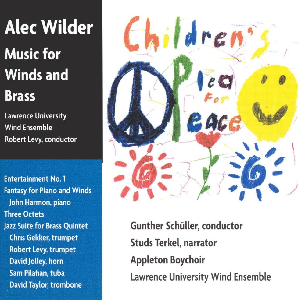Children's Plea for Peace-Music for Winds and Brass by Alec Wilder (image for) Children's Plea for Peace-Music for Winds and Brass by Alec Wilder
