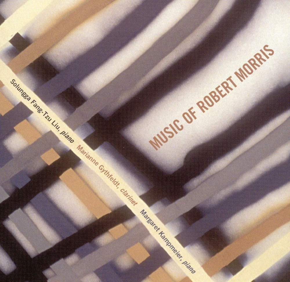 Music Of Robert Morris (image for) Music Of Robert Morris