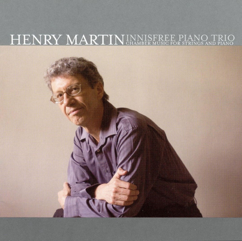 Henry Martin-Chamber music for String and Piano (image for) Henry Martin-Chamber music for String and Piano