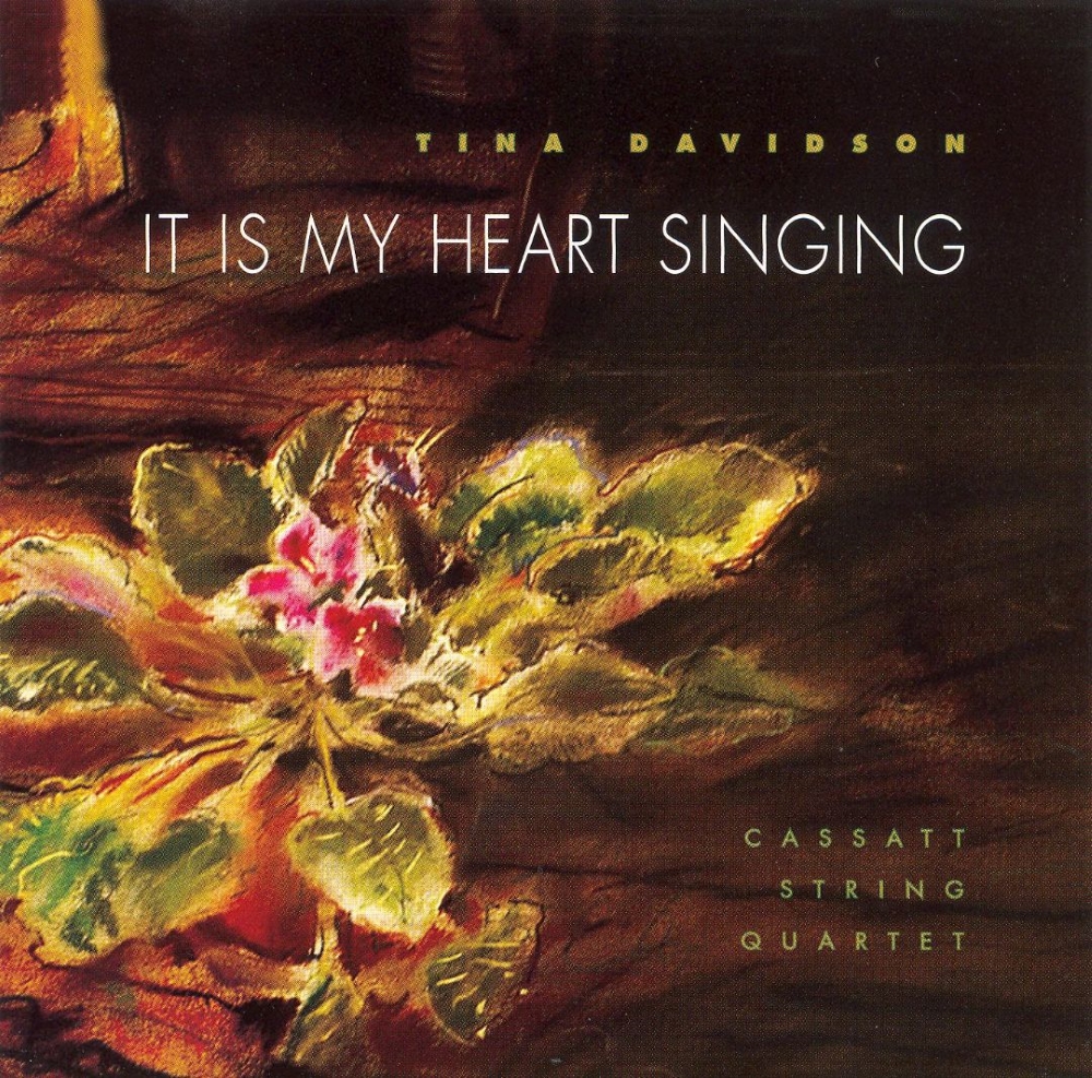 (image for) Tina Davidson-It Is My Heart Singing