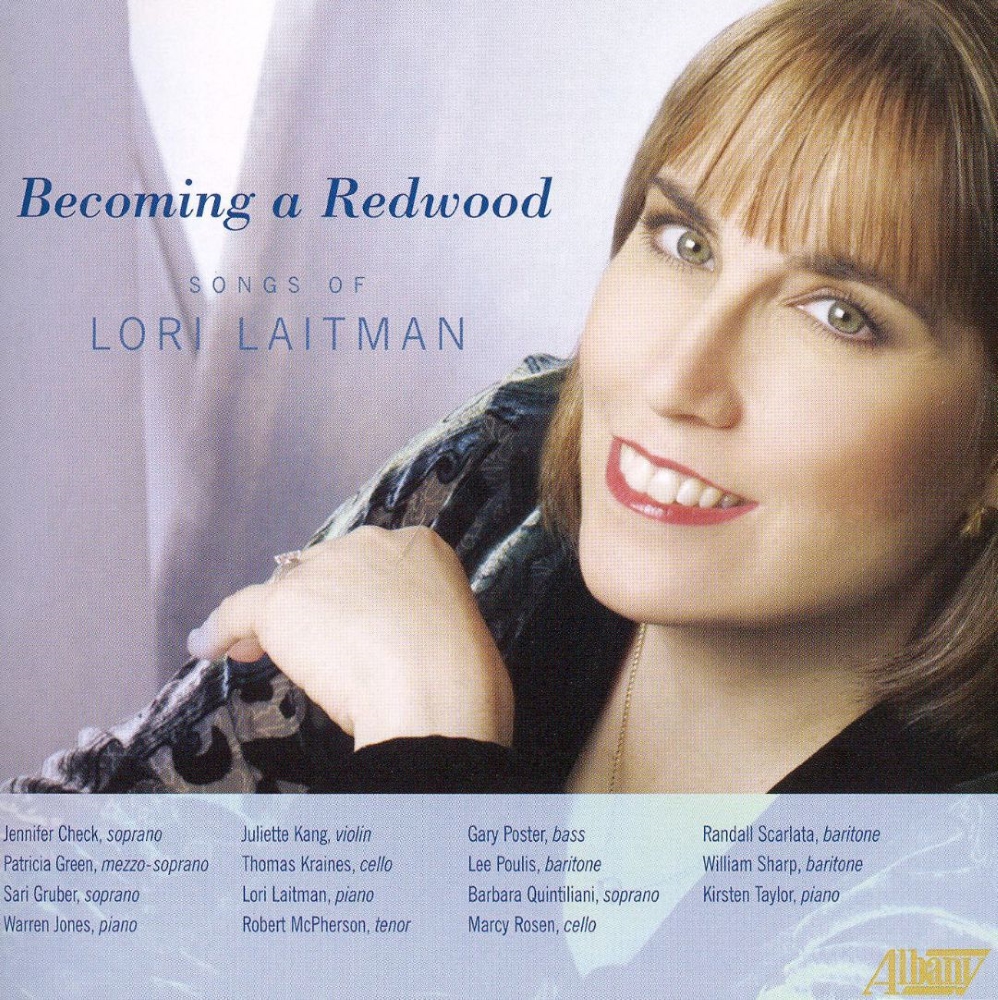 (image for) Becoming A Redwood-Songs Of Lori Laitman