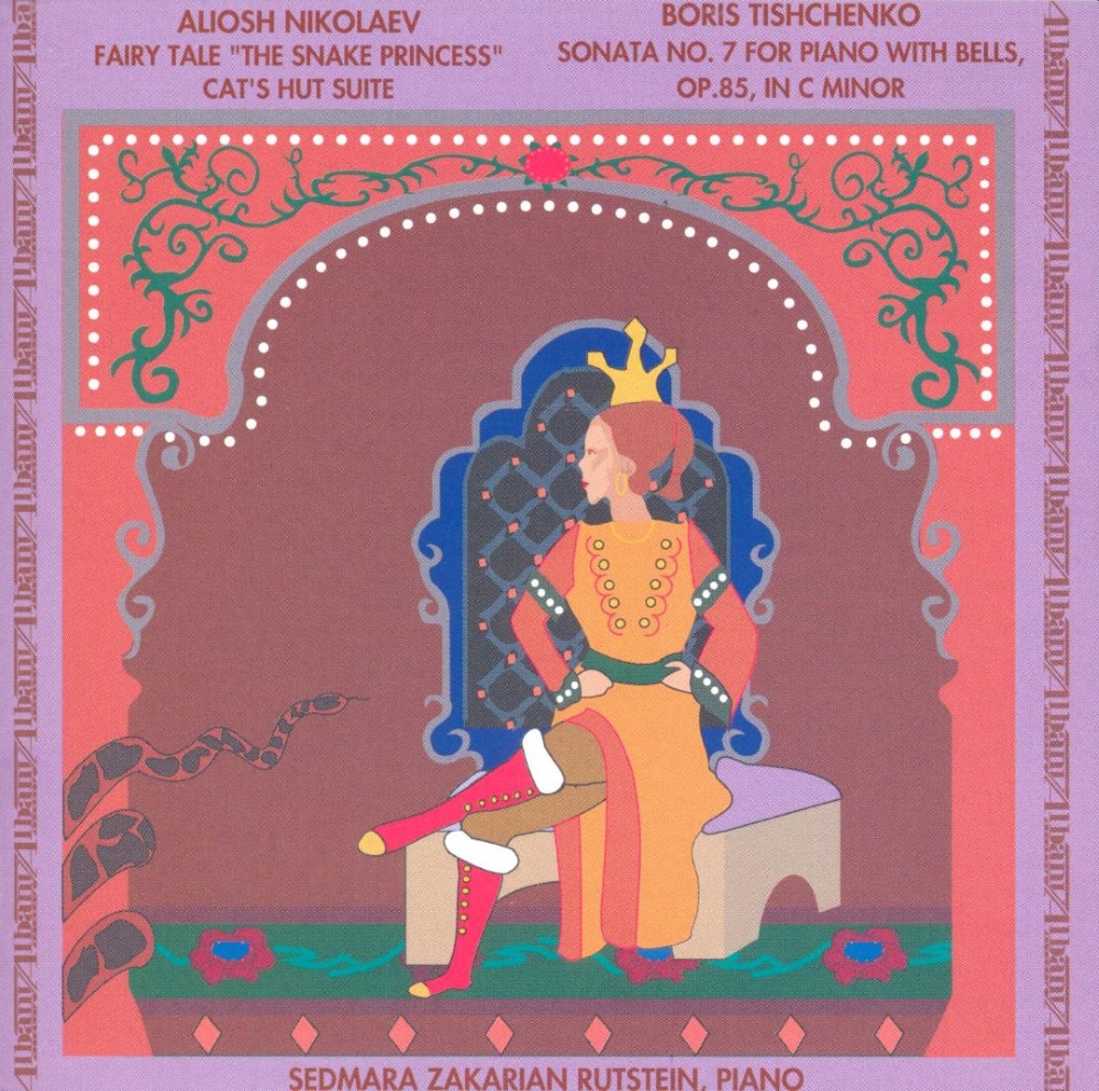 Nikolaev-Fairy Tale 'The Snake Princess' / Cat's Hut Suite / Tishchenko-Sonata No. 7 (image for) Nikolaev-Fairy Tale 'The Snake Princess' / Cat's Hut Suite / Tishchenko-Sonata No. 7