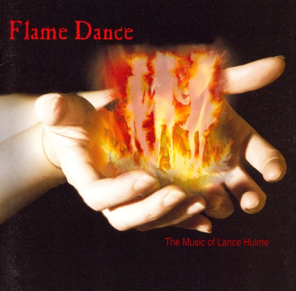 (image for) Flame Dance-The Music of Lance Hulme