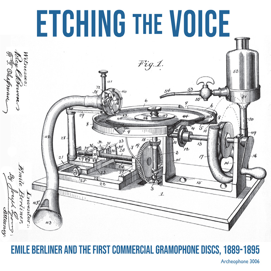 Etching The Voice-Emile Berliner And The First Commercial Gramophone Discs, 1889-1895 (2 CD) (image for) Etching The Voice-Emile Berliner And The First Commercial Gramophone Discs, 1889-1895 (2 CD)