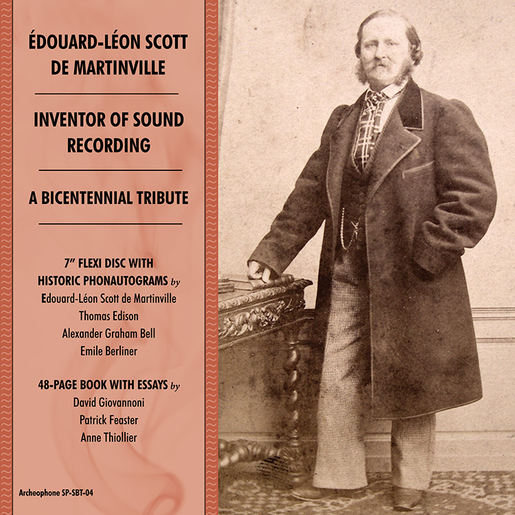 Édouard-Léon Scott De Martinville-Inventor of Sound Recording (Book & 7 Inch Flexi Disc) (image for) Édouard-Léon Scott De Martinville-Inventor of Sound Recording (Book & 7 Inch Flexi Disc)