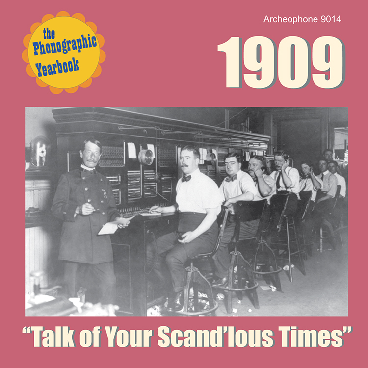 The Phonographic Yearbook 1909-Talk Of Your Scand'lous Times (image for) The Phonographic Yearbook 1909-Talk Of Your Scand'lous Times
