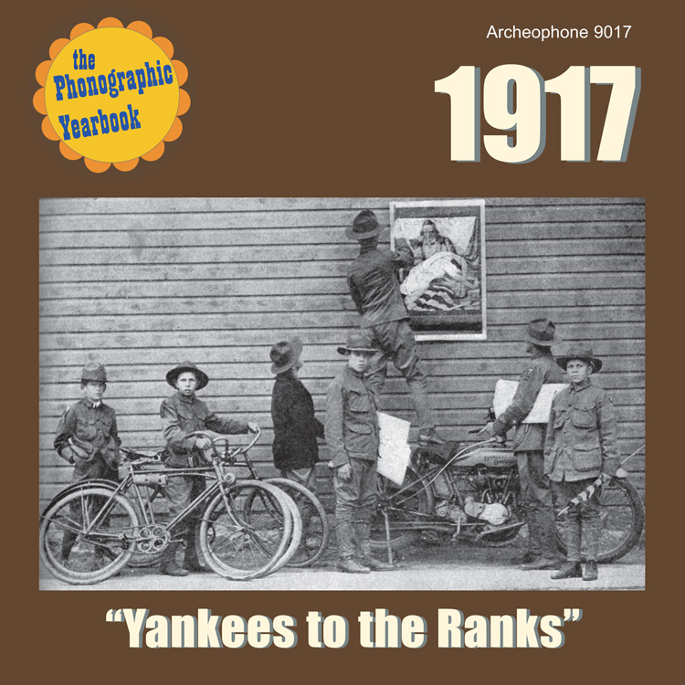 The Phonographic Yearbook 1917-Yankees To The Ranks (image for) The Phonographic Yearbook 1917-Yankees To The Ranks