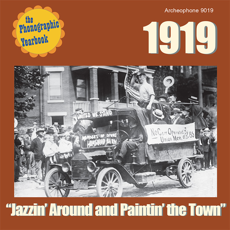 The Phonographic Yearbook 1919-Jazzin' Around And Paintin' The Town (image for) The Phonographic Yearbook 1919-Jazzin' Around And Paintin' The Town