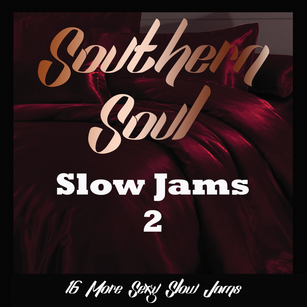 (image for) Southern Soul Slow Jams 2