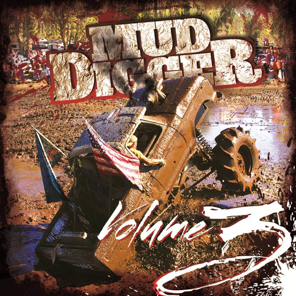 Mud Digger, Volume 3 (image for) Mud Digger, Volume 3