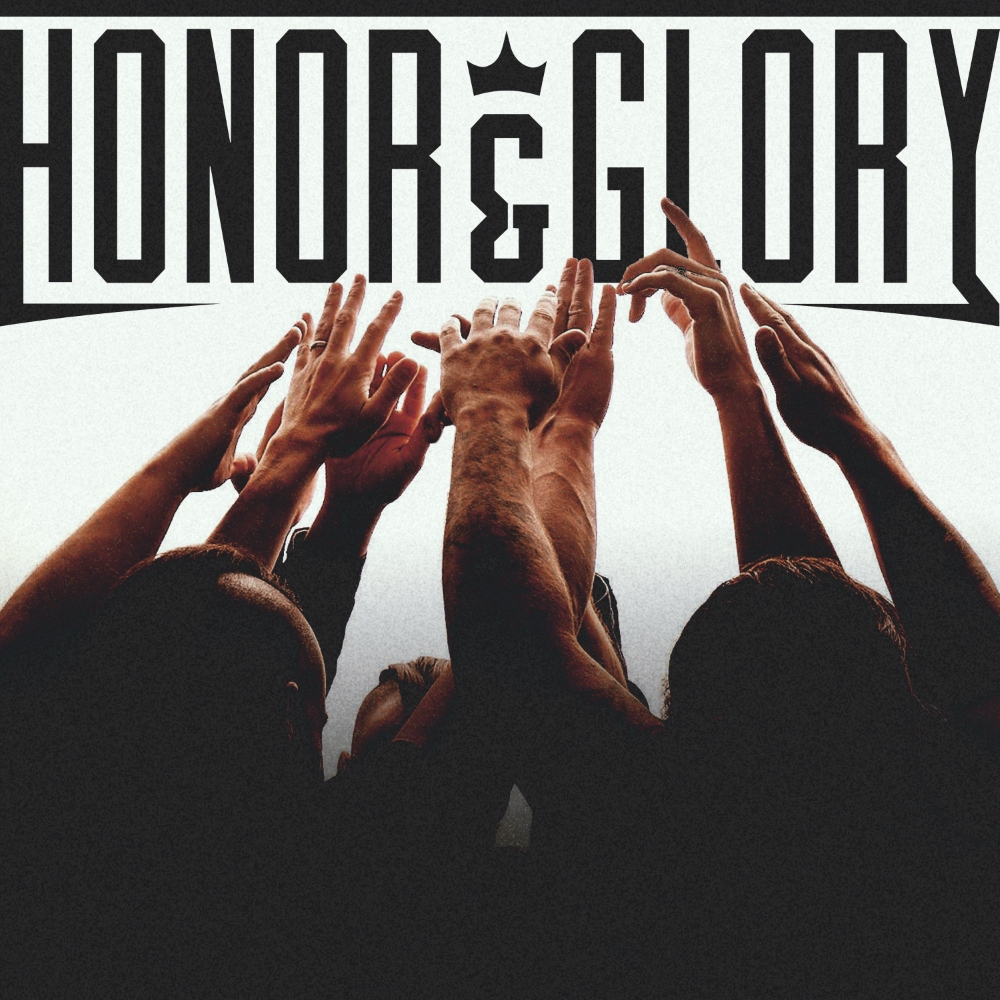 Honor & Glory (image for) Honor & Glory