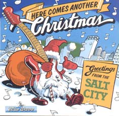 Here Comes Another Christmas-Greetings From The Salt City (image for) Here Comes Another Christmas-Greetings From The Salt City