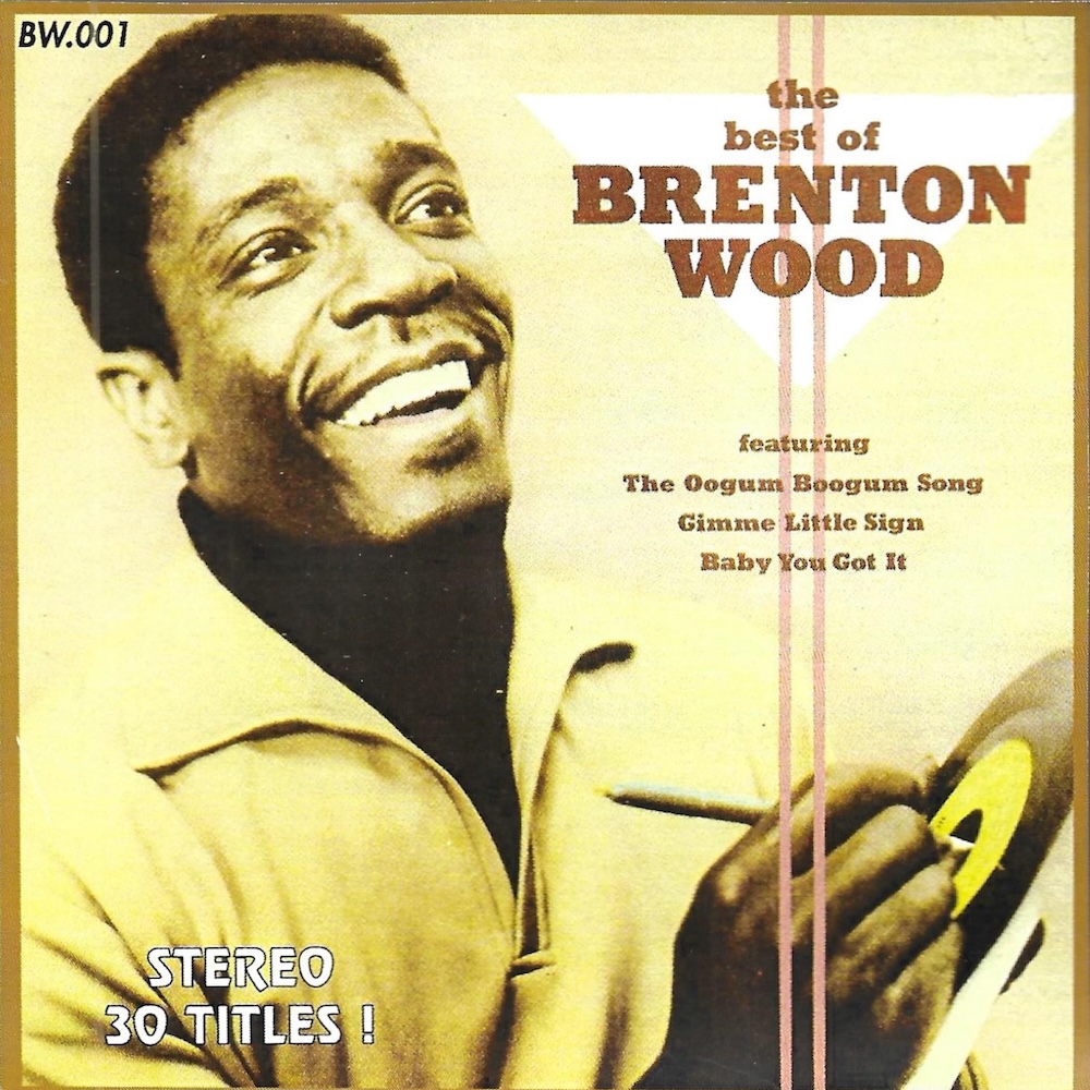 Best of Brenton Wood (image for) Best of Brenton Wood