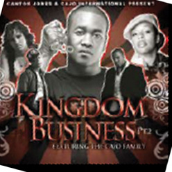 Canton Jones Presents-Kingdom Business, Part 2 (image for) Canton Jones Presents-Kingdom Business, Part 2