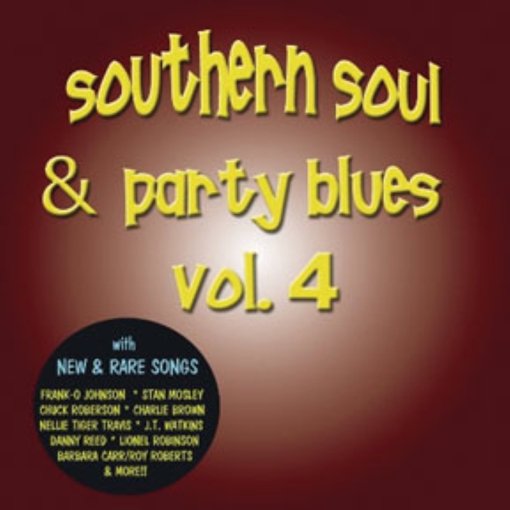 (image for) Southern Soul & Party Blues, Vol. 4