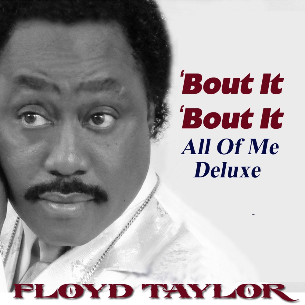 (image for) 'Bout It 'Bout It, All Of Me Deluxe