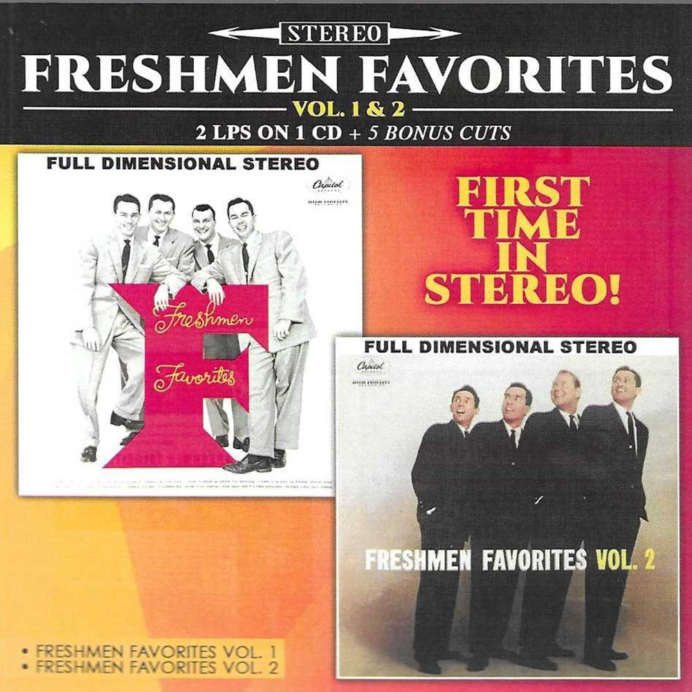 Freshmen Favorites, Vol. 1 & 2 - 2 LPs on 1 CD + 5 Bonus Cuts (image for) Freshmen Favorites, Vol. 1 & 2 - 2 LPs on 1 CD + 5 Bonus Cuts