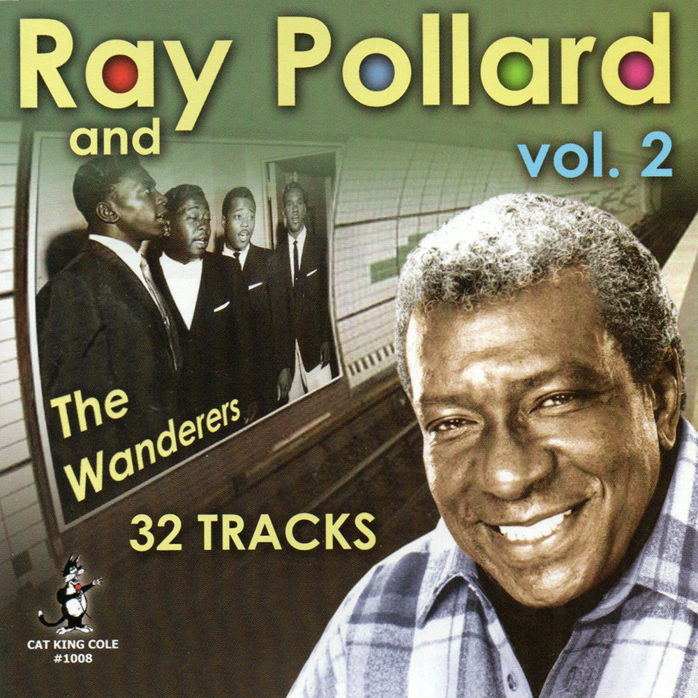 (image for) Ray Pollard And The Wanderers, Vol. 2
