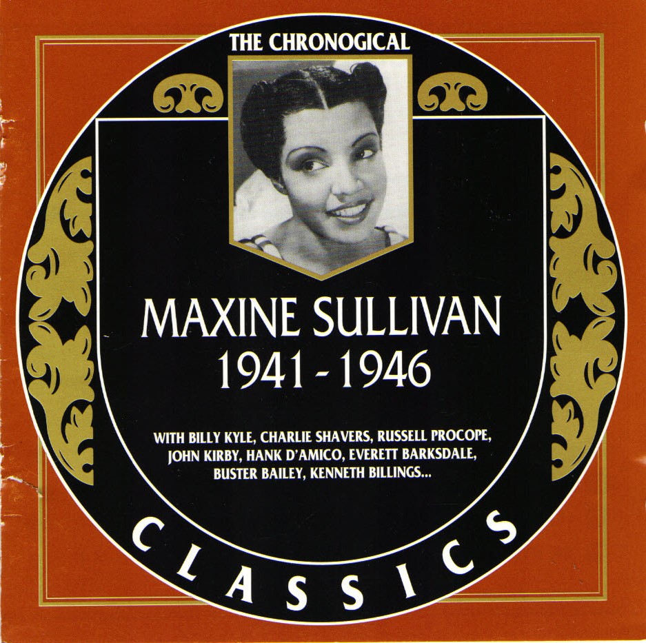 The Chronological Maxine Sullivan-1941-1946 (image for) The Chronological Maxine Sullivan-1941-1946