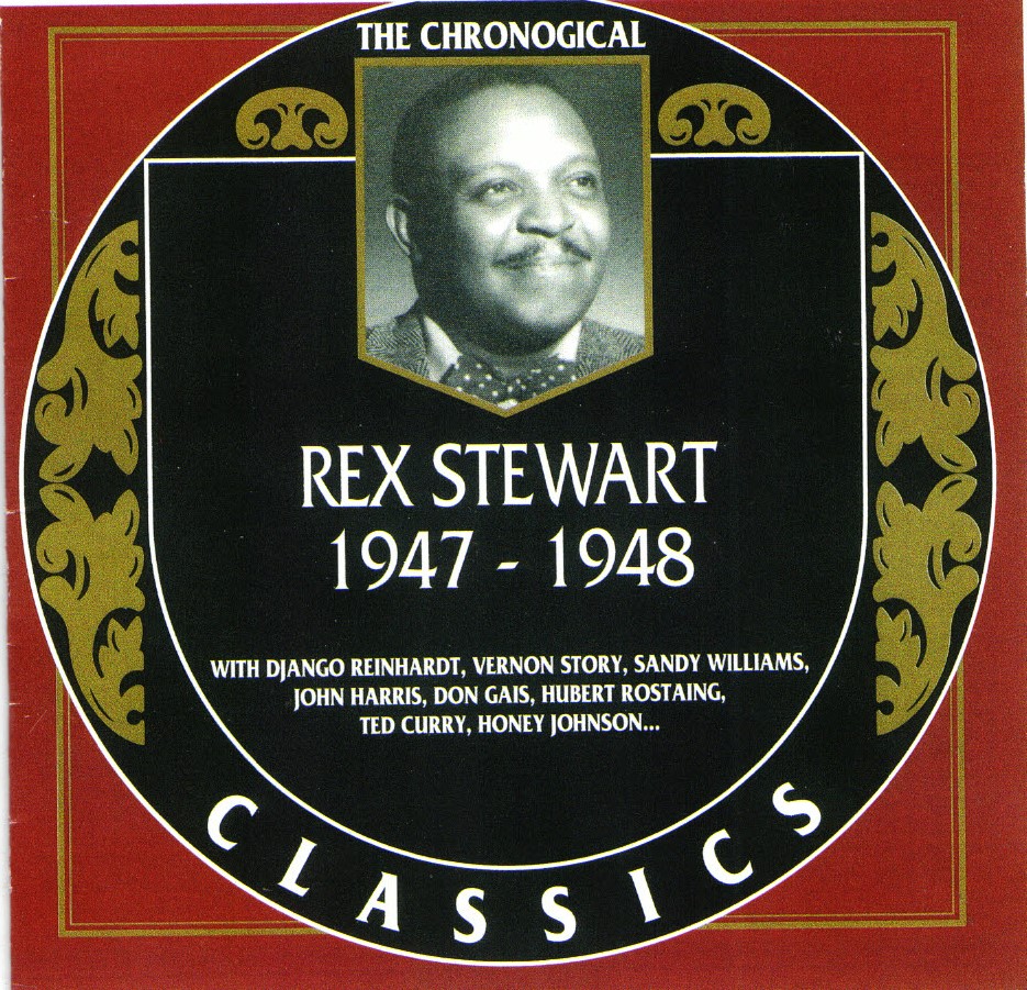 The Chronological Rex Stewart-1947-1948 (image for) The Chronological Rex Stewart-1947-1948