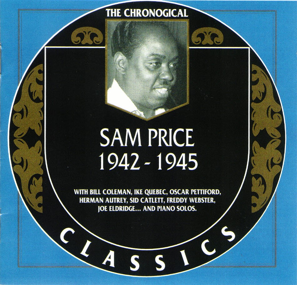The Chronological Sam Price-1942-1945 (image for) The Chronological Sam Price-1942-1945