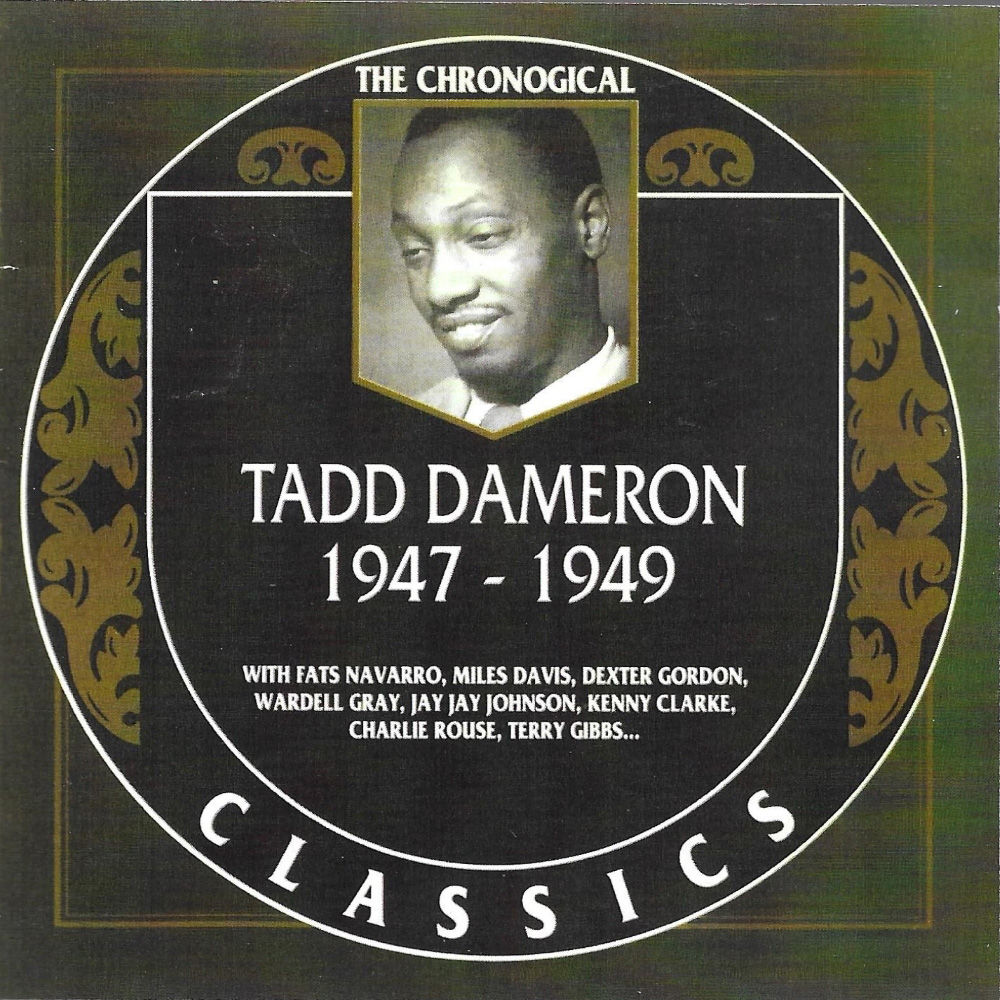 (image for) Chronological Tadd Dameron 1947-1949