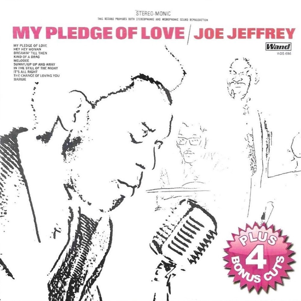 My Pledge Of Love-Joe Jeffrey (image for) My Pledge Of Love-Joe Jeffrey
