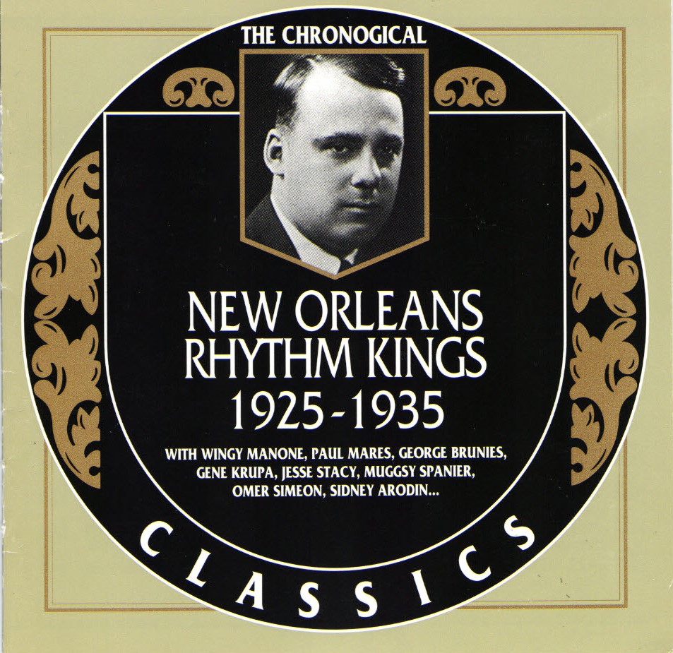 The Chronological New Orleans Rhythm Kings-1925-1935 (image for) The Chronological New Orleans Rhythm Kings-1925-1935
