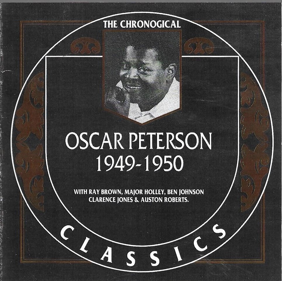 The Chronological Oscar Peterson-1949-1950 (image for) The Chronological Oscar Peterson-1949-1950