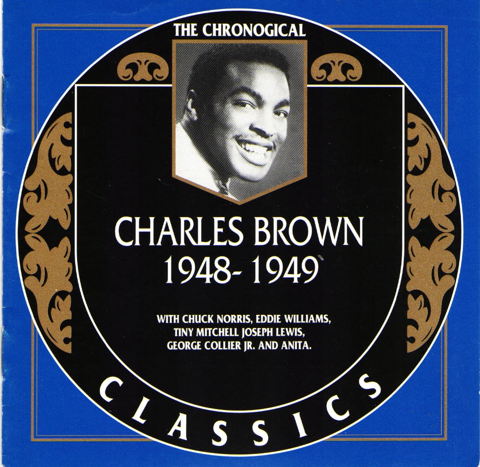 The Chronological Charles Brown-1948-1949 (image for) The Chronological Charles Brown-1948-1949