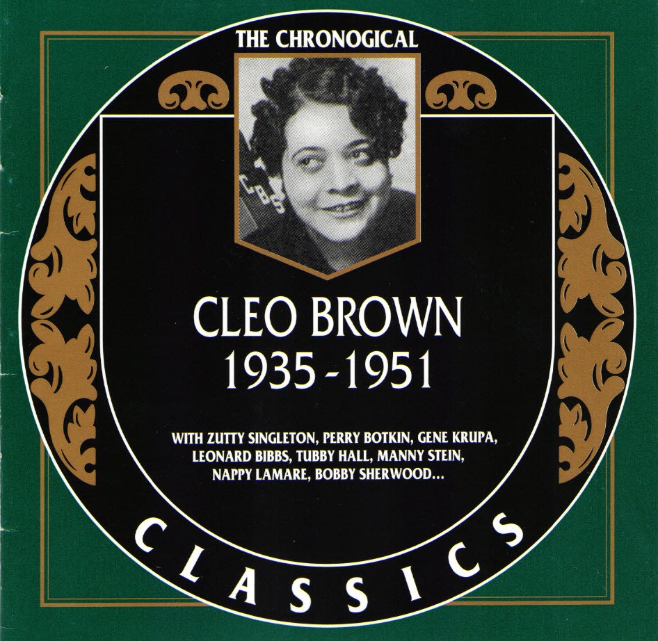 The Chronological Cleo Brown-1935-1951 (image for) The Chronological Cleo Brown-1935-1951