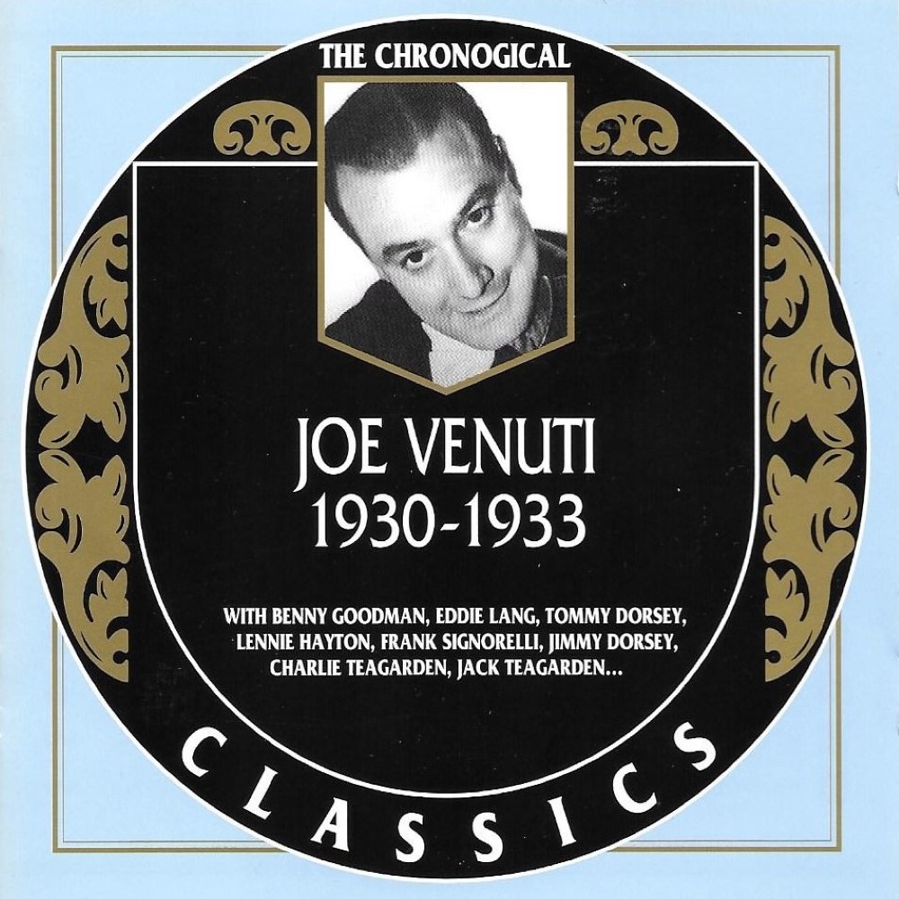 Chronological Joe Venuti 1930-1933 (image for) Chronological Joe Venuti 1930-1933
