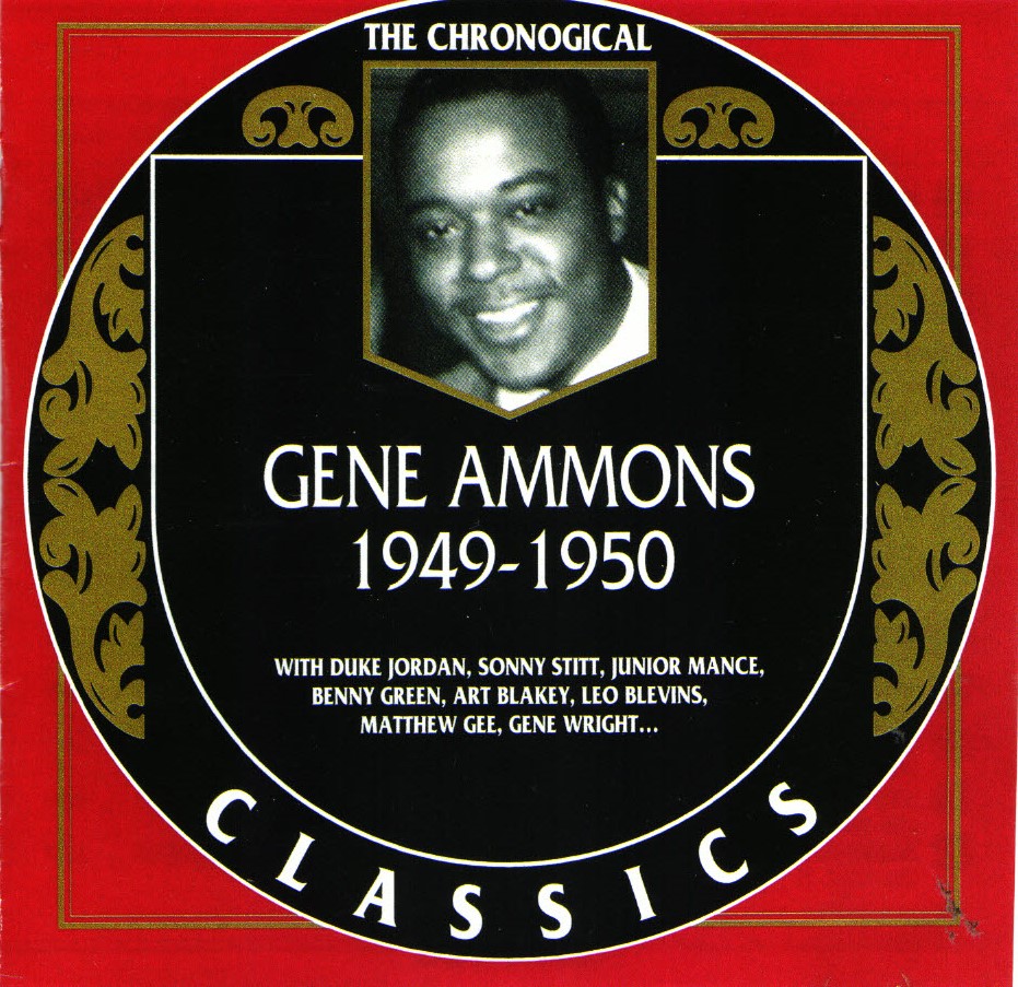 The Chronological Gene Ammons-1949-1950 (image for) The Chronological Gene Ammons-1949-1950