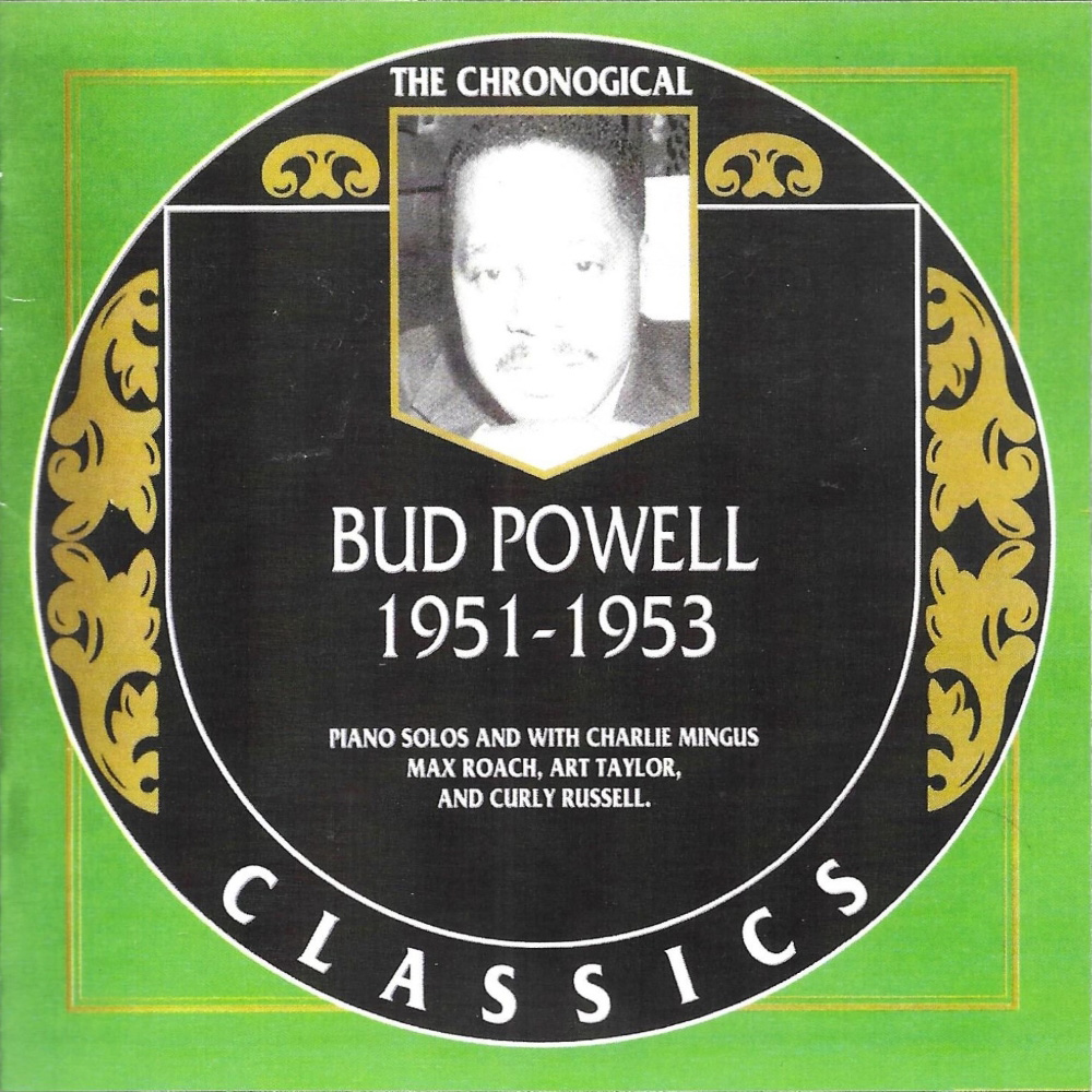 (image for) Chronological Bud Powell 1951-1953