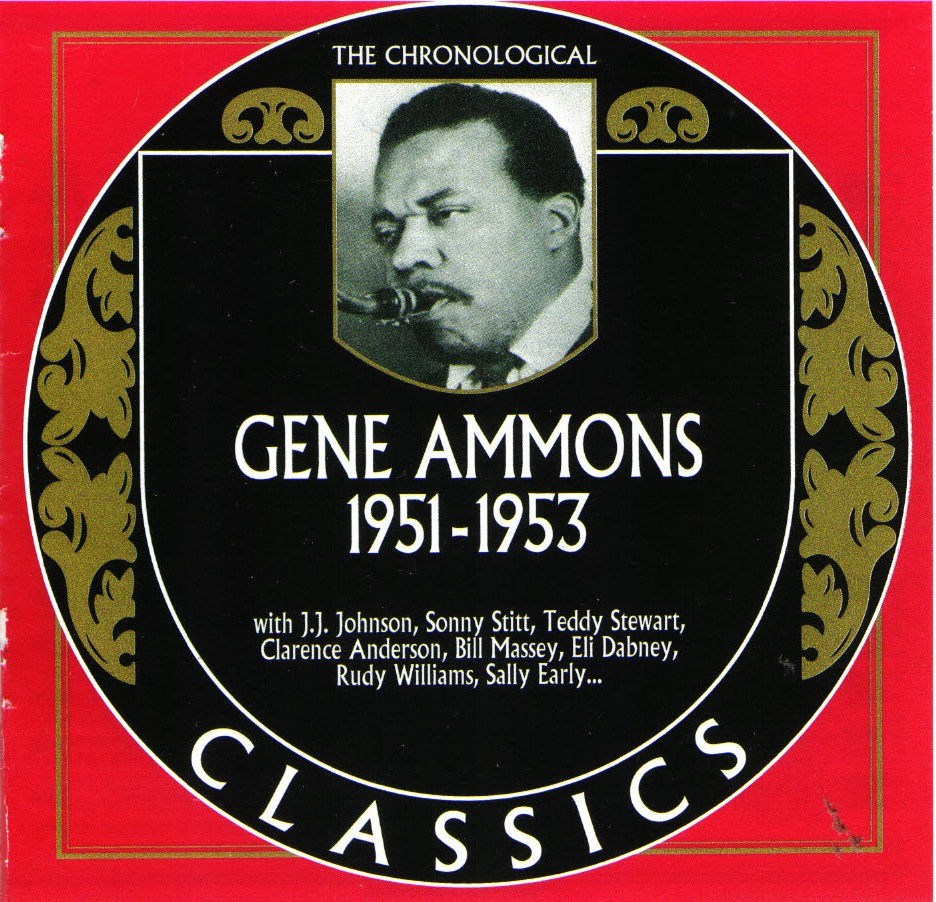 The Chronological Gene Ammons-1951-1953 (image for) The Chronological Gene Ammons-1951-1953