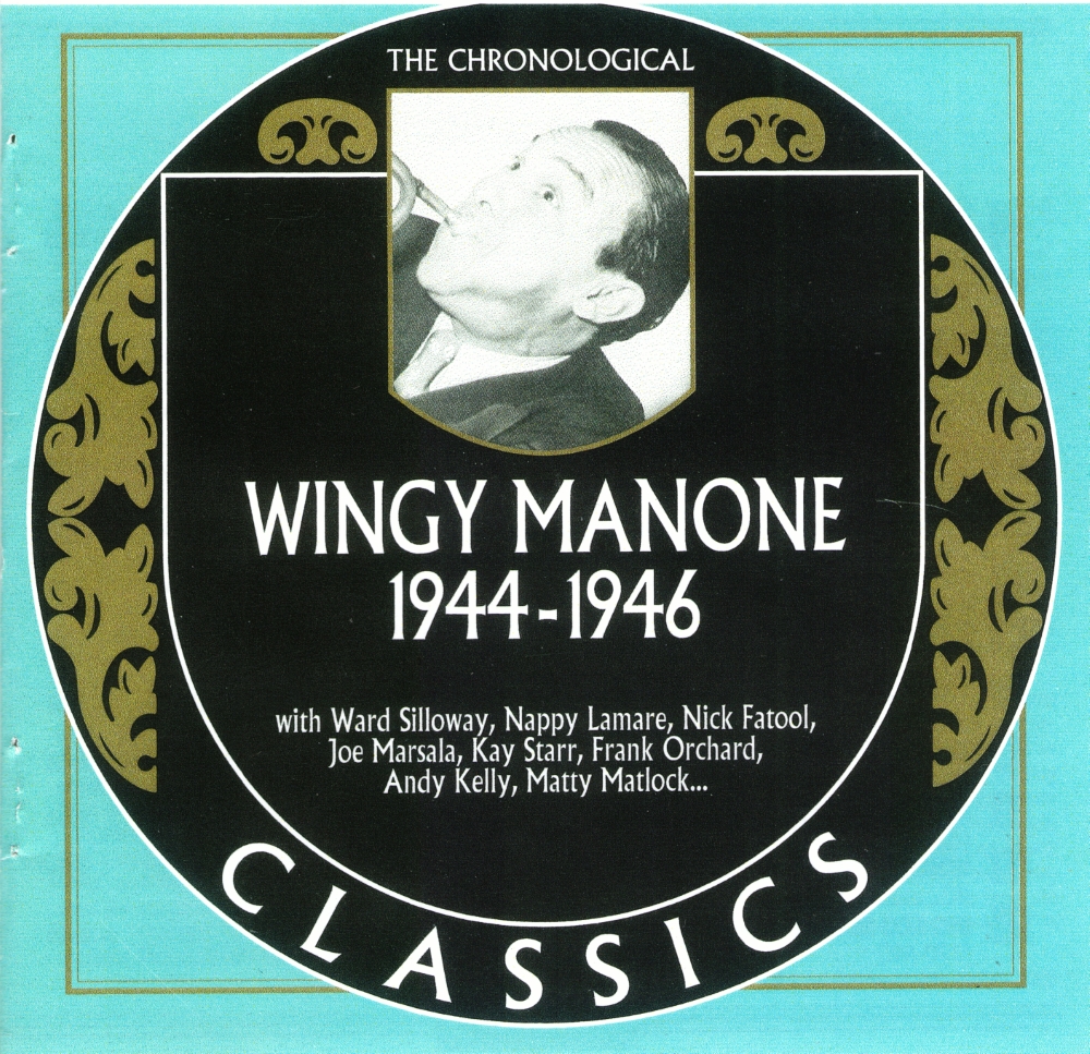 The Chronological Wingy Manone-1944-1946 (image for) The Chronological Wingy Manone-1944-1946
