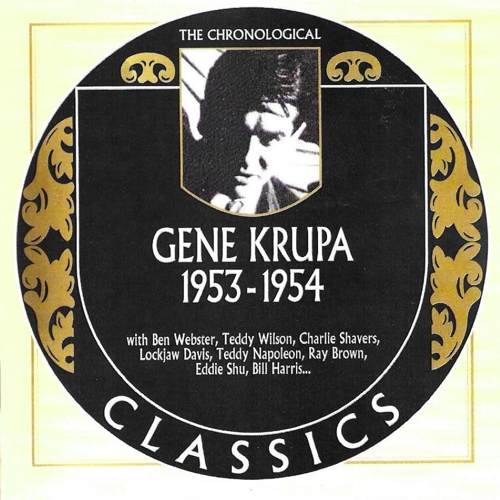 Chronological Gene Krupa 1953-1954 (image for) Chronological Gene Krupa 1953-1954