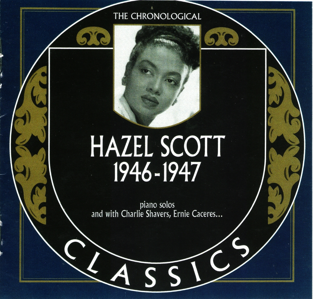 The Chronological Hazel Scott-1946-1947 (image for) The Chronological Hazel Scott-1946-1947