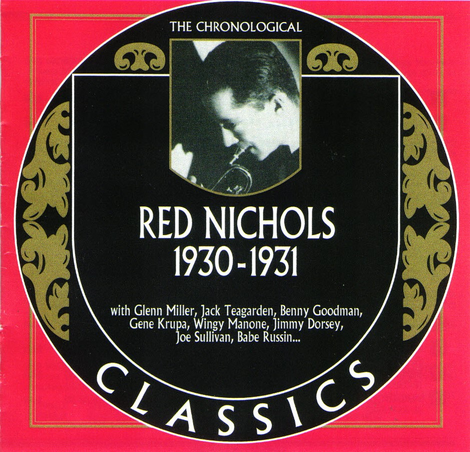 The Chronological Red Nichols-1930-1931 (image for) The Chronological Red Nichols-1930-1931