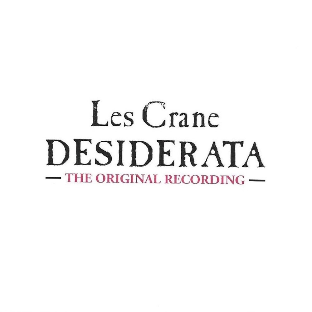 Desiderata- The Original Recording (image for) Desiderata- The Original Recording