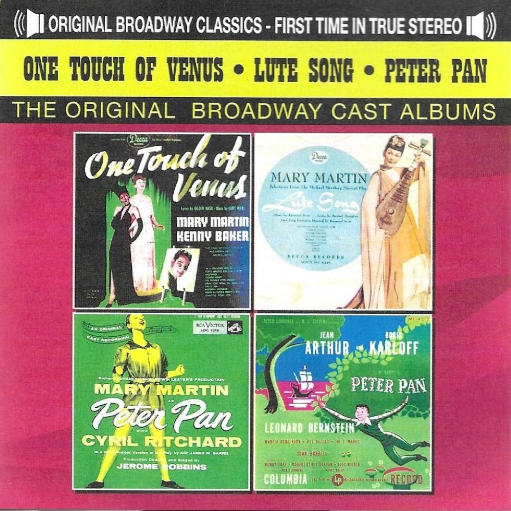 The Original Broadway Cast Albums - One Touch Of Venus, Lute Song & Peter Pan (2 CD) (image for) The Original Broadway Cast Albums - One Touch Of Venus, Lute Song & Peter Pan (2 CD)