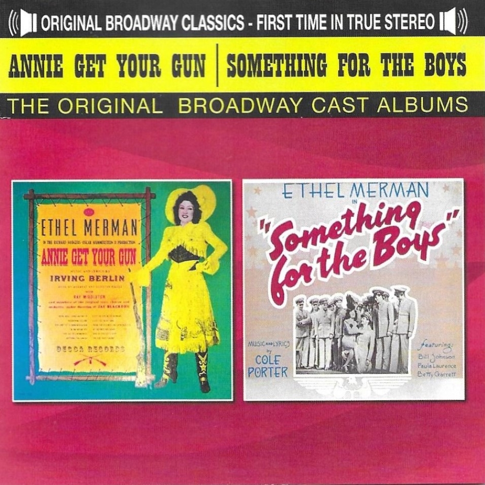 Annie Get Your Gun & Something For The Boys - Ethel Merman (2 CD) (image for) Annie Get Your Gun & Something For The Boys - Ethel Merman (2 CD)