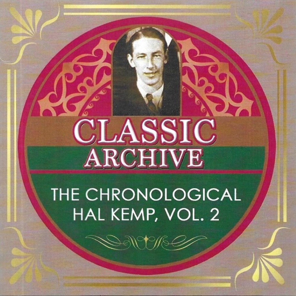 (image for) The Chronological Hal Kemp, Vol. 2 (2 CD)