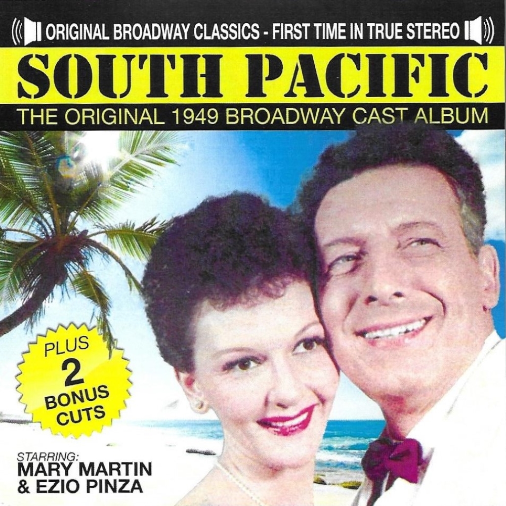 (image for) South Pacific-Original 1949 Broadway Cast-Mary Martin, Ezio Pinza-FIRST TIME IN STEREO (2 CD)