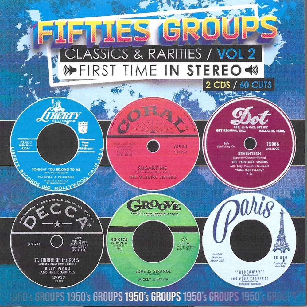 Fifties Groups-Classics & Rarities, Vol. 2-First Time In Stereo (2 CD) (image for) Fifties Groups-Classics & Rarities, Vol. 2-First Time In Stereo (2 CD)