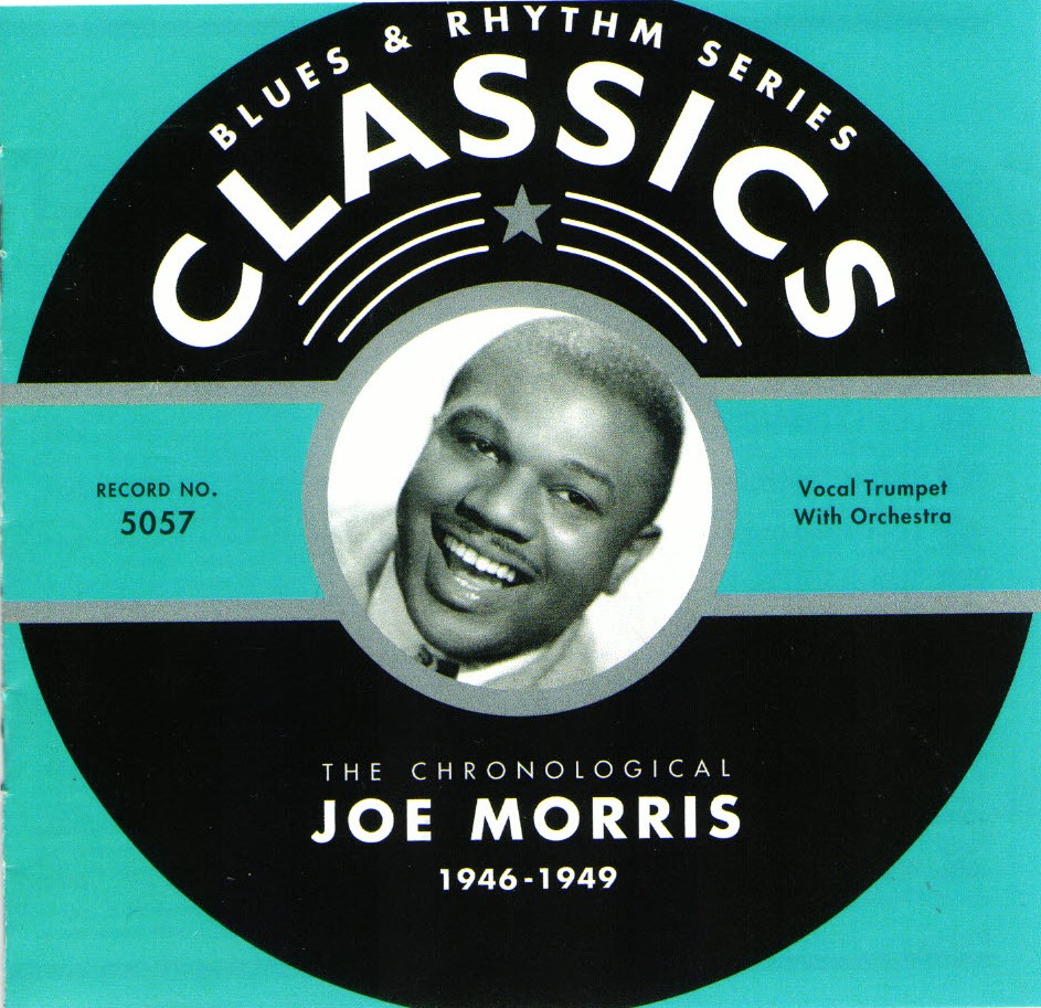 The Chronological Joe Morris-1946-1949 (image for) The Chronological Joe Morris-1946-1949