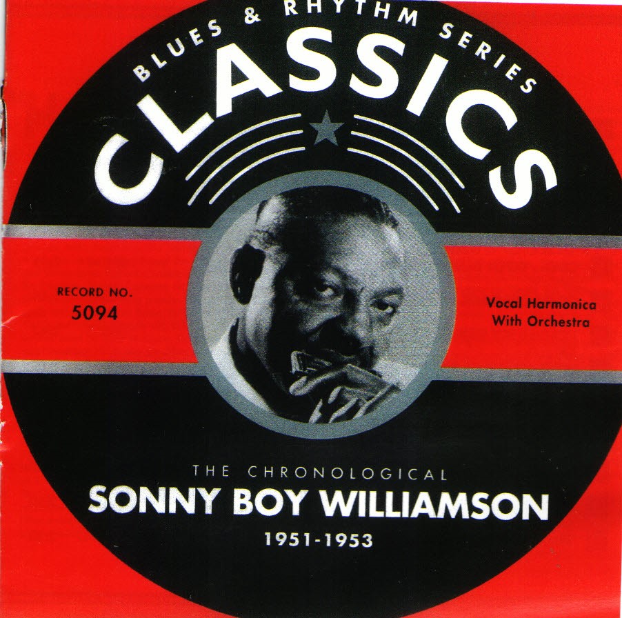 The Chronological Sonny Boy Williamson-1951-1953 (image for) The Chronological Sonny Boy Williamson-1951-1953