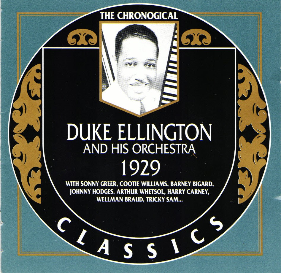 The Chronological Duke Ellington And His Orchestra-1929 (image for) The Chronological Duke Ellington And His Orchestra-1929