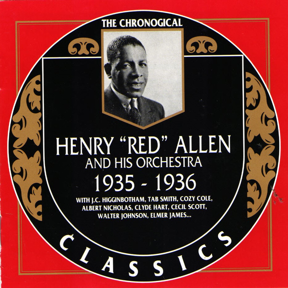 The Chronological Henry 'Red' Allen-1935-1936 (image for) The Chronological Henry 'Red' Allen-1935-1936